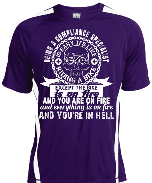 Being A Compliance Specialist Is Easy It's Like Riding A Bike T Shirt, Job T Shirt