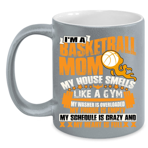 I'm A Basketball Mom Coffee Mug, Cool Gift For Mom Coffee Cup