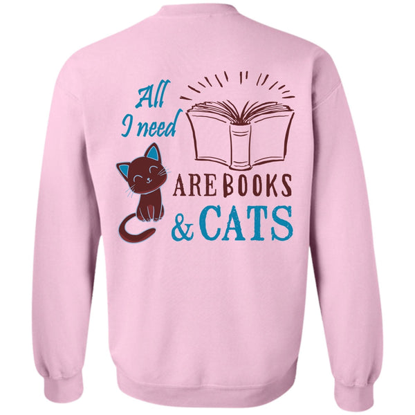 Favorite T Shirt, All Need Are Books And Cats Sweatshirt