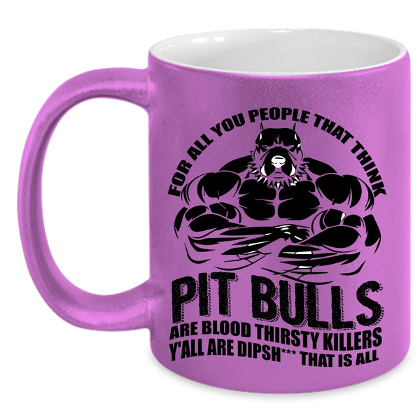 Funny Gift For Pitbull Loves Coffee Mug, Cool Pit Bulls Accent Mug
