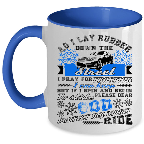 God Protect My Sweet Ride Coffee Mug, I Pray For Traction Accent Mug