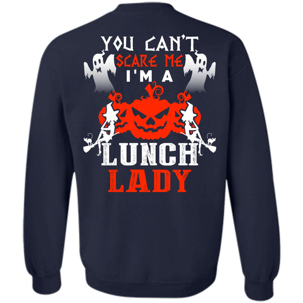 I'm A Lunch Lady T Shirt, Wait For Halloween Sweatshirt