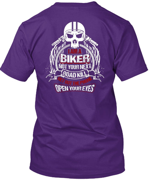 I Am A Biker T Shirt, Road Kill T Shirt