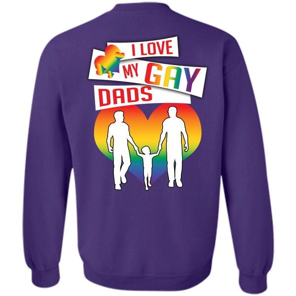 Being A Papa T Shirt, I Love Gay Sweatshirt