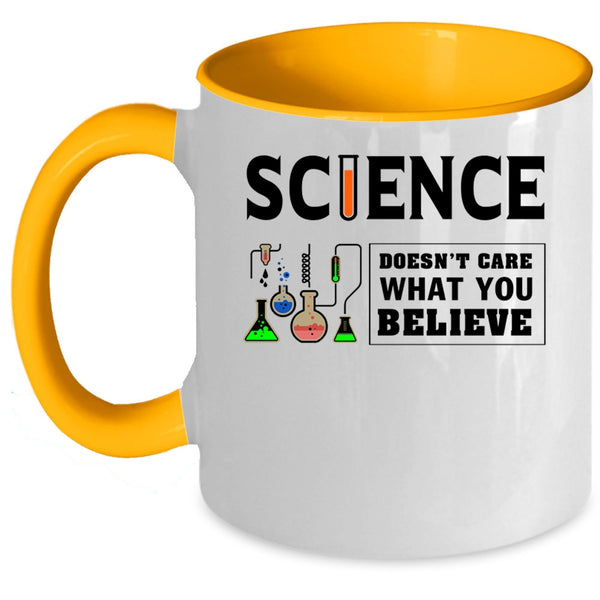Doesn't Care What You Believe Coffee Mug, Science Accent Mug