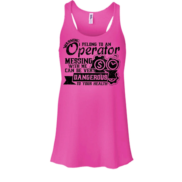 I Belong To An Operator T Shirt, Operator's Wife Tank Top