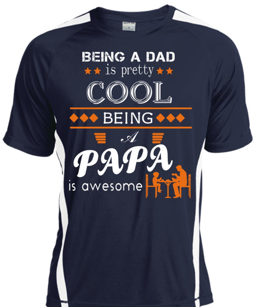 Being A Dad Is Pretty Cool T Shirt, Being A Papa Is Awesome T Shirt, Father's Day T Shirt