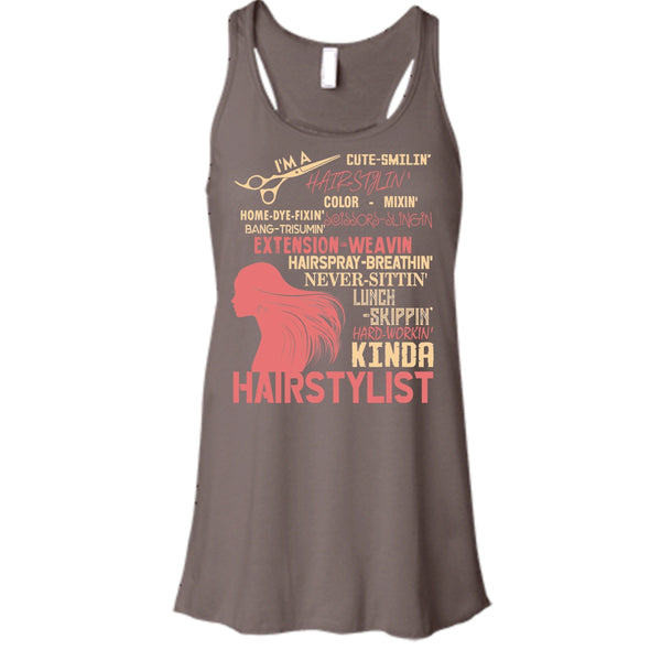 I'm A Hair Stylist T Shirt, Hair-Styling Tank Top