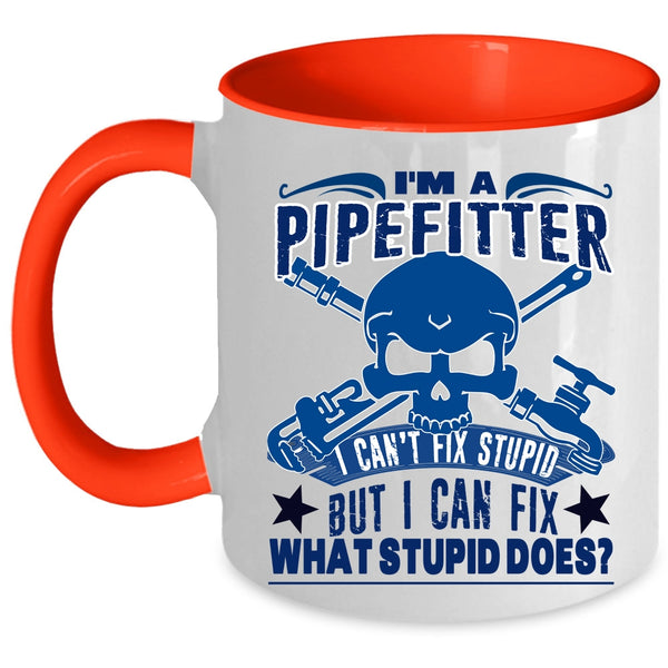 Cool Gift For Pipefitter Coffee Mug, I'm A Pipefitter Accent Mug
