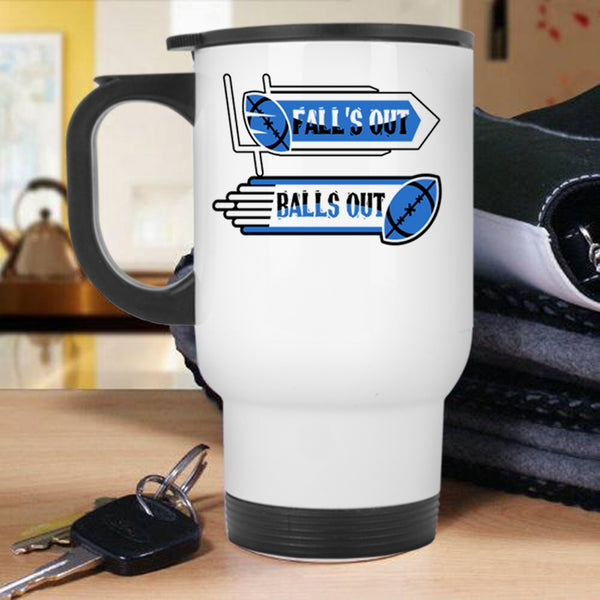 Funny Rugby Players Travel Mug, Fall's Out Balls Out Mug