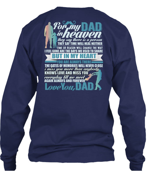 For My Dad In Heaven T Shirt, Love You Dad T Shirt
