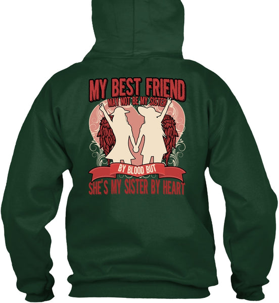 She's My Sister By Heart T Shirt, My Best Friend T Shirt