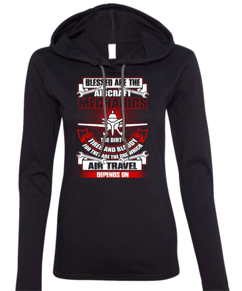 Blessed Are The Aircraft Mechanics T Shirt, Air Travel T Shirt (Anvil Ladies Ringspun Hooded)