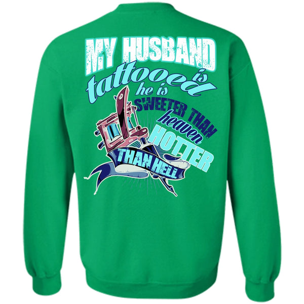 I Love Husband T Shirt, My Husband Is Tattooed Sweatshirt