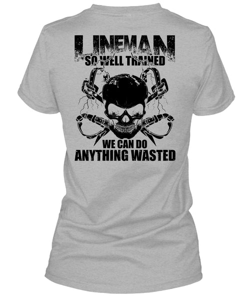 Lineman So Well Trained T Shirt, I Love Lineman T Shirt