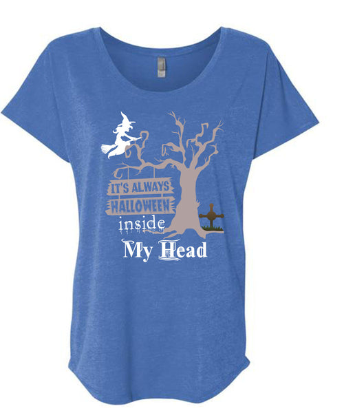 It's Always Halloween Inside My Head T Shirt, I Love You Pumpkin T Shirt, Cool Shirt (Ladies' Triblend Dolman Sleeve)