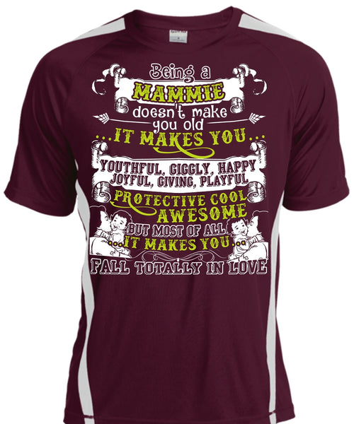 Being A Mammie T Shirt, It Makes You Happy T Shirt, Cool Shirt
