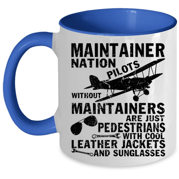 Cool Pilots Coffee Mug, Maintainer Nation Pilots Accent Mug