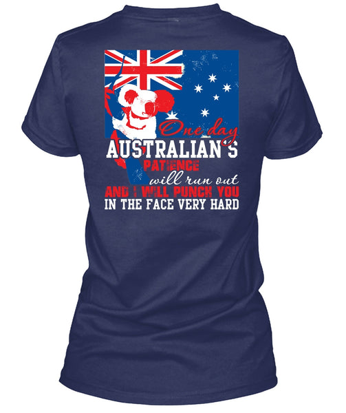 On Day Australian's Patience T Shirt, Being A Veteran T Shirt