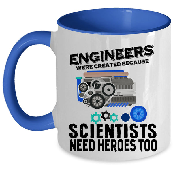 Best Gift For Engineers Coffee Mug, Engineers Accent Mug