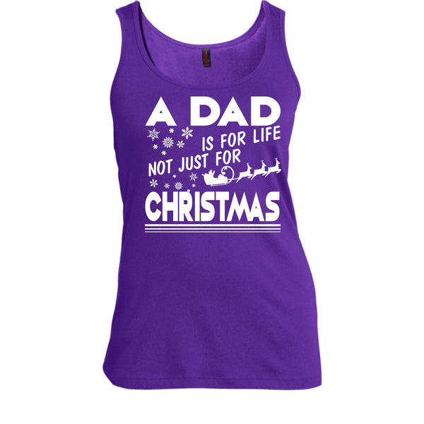 A Dad Is For Life Not For Christmas T Shirt, Coolest Dad T Shirt, Cool T Shirt