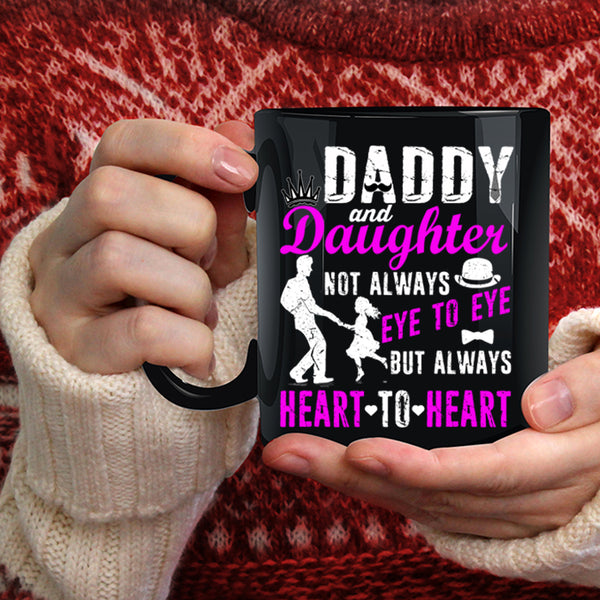 Daddy And Daughter Coffee Mug, Heart To Heart Coffee Cup