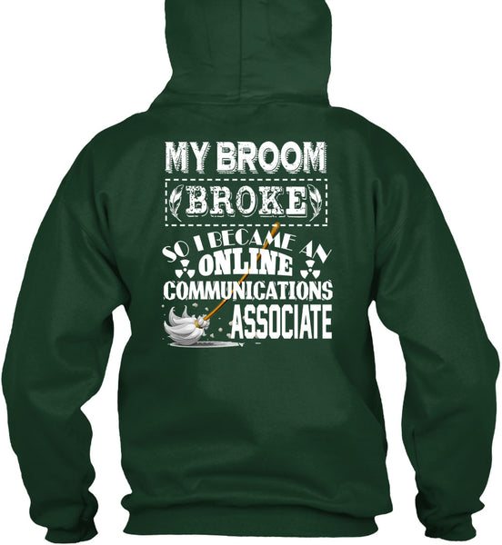 I Become An Online Communications Associate T Shirt, I Love My Life T Shirt