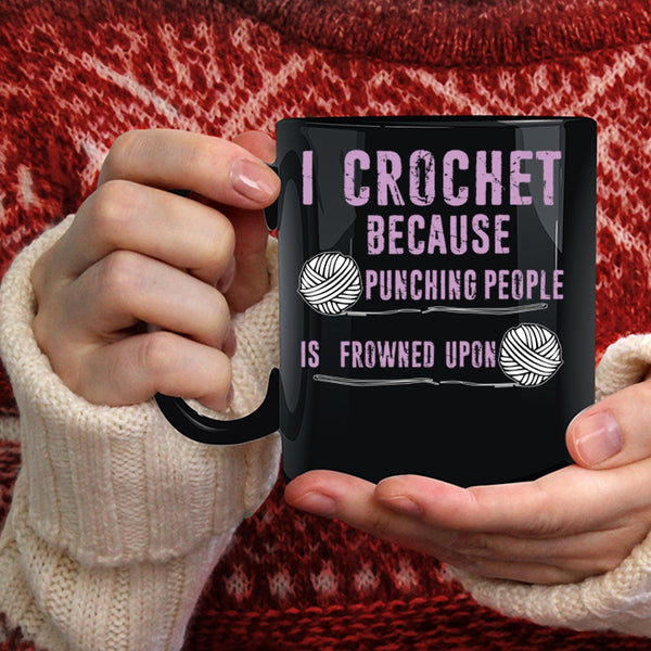 I Crochet Coffee Mug, Cool Gift For My Mom Coffee Cup
