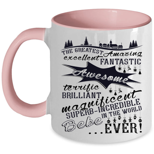 Cute Couple Coffee Mug, The Greatest Amazing Bebe Ever Accent Mug