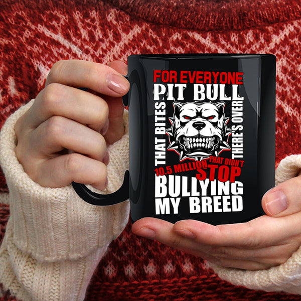 Cool Pit Bull Coffee Mug, Best Gift For Pit Bull Lovers Coffee Cup