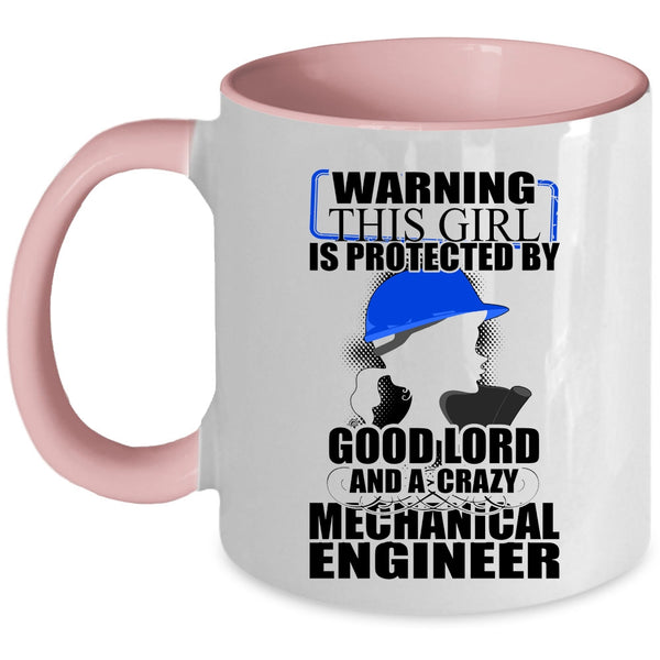 Couple Coffee Mug, This Girl Is Protected By A Mechanical Engineer Accent Mug
