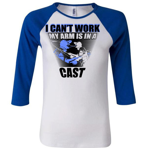 I Can't Work My Arm Is In A Cast T Shirt, I Love Fishing T Shirt, Awesome T-Shirts
