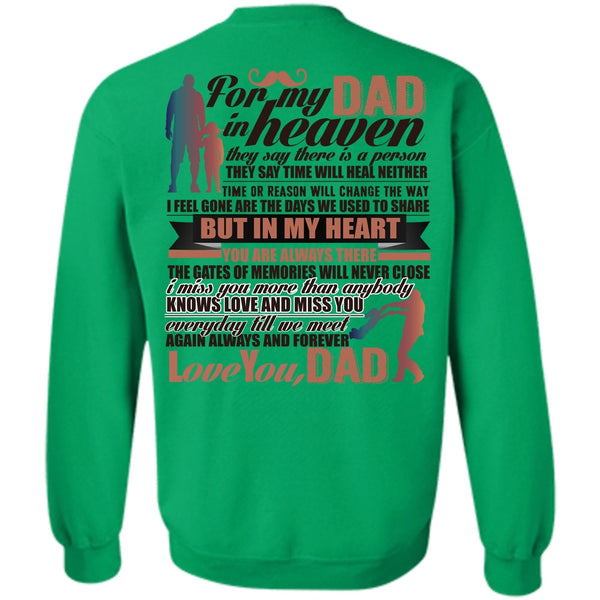 Being A Papa T Shirt, For My Dad In Heaven Sweatshirt
