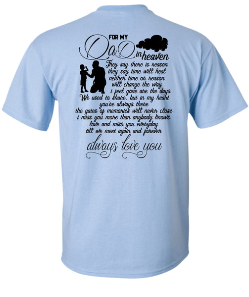 For My Dad In Heaven T Shirt, I Love Dad T Shirt