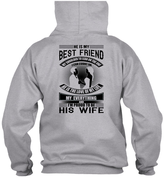He Is My Best Friend T Shirt, I Love Wife T Shirt
