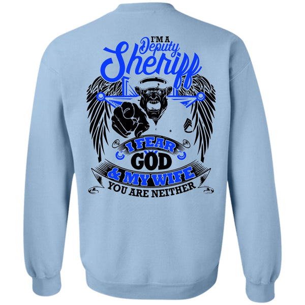 I Love Police T Shirt, I'm A Deputy Sheriff Sweatshirt