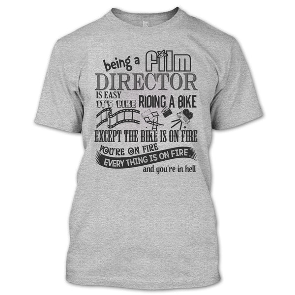 Being A Film Director T Shirt, Coolest Film Director T Shirt