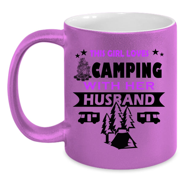This Girl Loves Camping With Her Husband Mug, Camping Cup