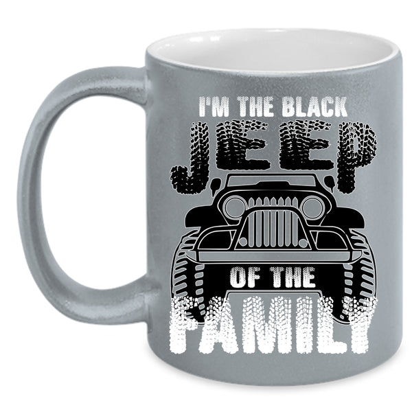I'm The Black Jeep Of The Family Coffee Mug, Jeep Family Coffee Cup