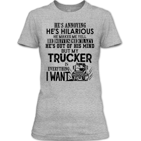 My Trucker Is Everything T Shirt, Coolest Trucker T Shirt