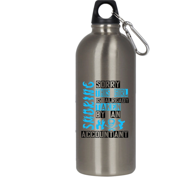 This Girl Is Already Taken By An Accountant 20 oz Stainless Steel Bottle,Married Outdoor Sports Water Bottle