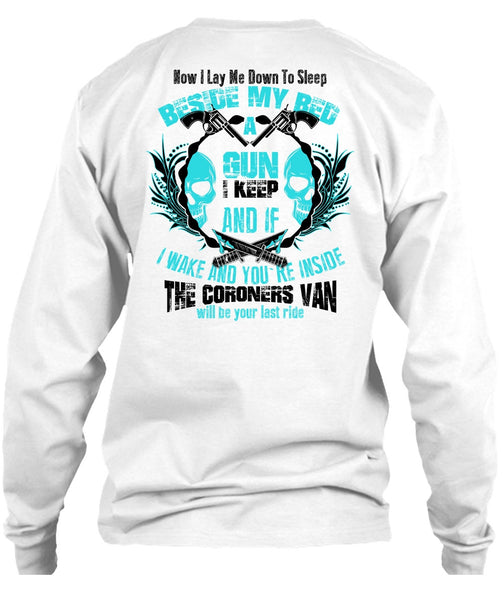 Beside My Bed A Gun T Shirt, I Love Gunning T Shirt