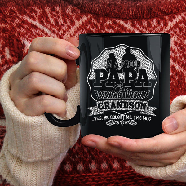 I'm A Proud Papa Of An Awesome Grandson Coffee Mug, Awesome Grandson Coffee Cup