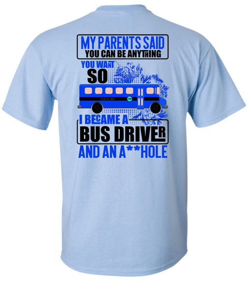 I Became A Bus Driver T Shirt, I Love Bus T Shirt