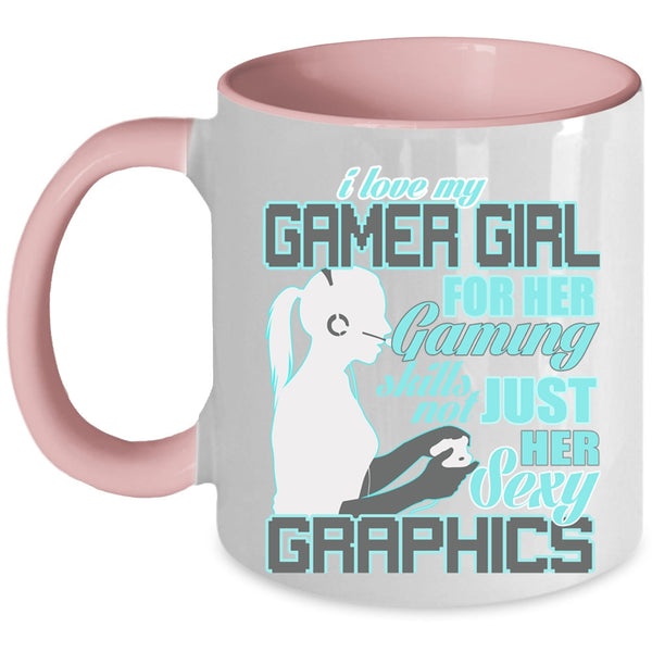 Cool Gaming Coffee Mug, I Love My Gamer Girl Accent Mug