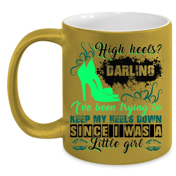 Cute Gift For My Daughter Coffee Mug, I Was A Little Girl Accent Mug