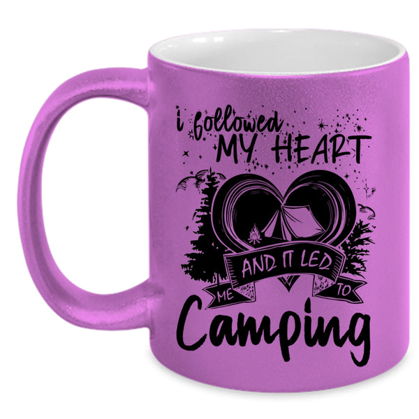 I Love Camping Coffee Mug, I Followed My Heart Accent Mug