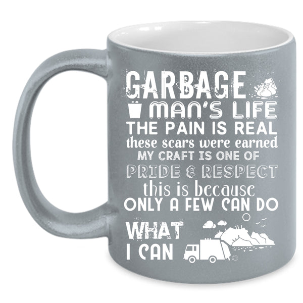 Garbage Man's Life Coffee Mug, Awesome Gift For Garbage Man Coffee Cup