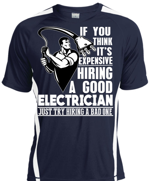 Good Electrician T Shirt, Being An Electrician T Shirt, Cool Shirt