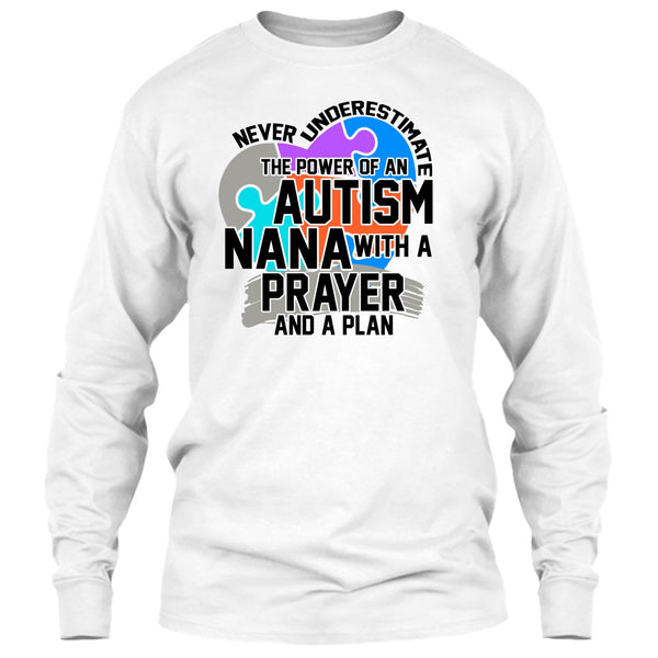 Never Underestimate T Shirt, Coolest Autism Nana T Shirt